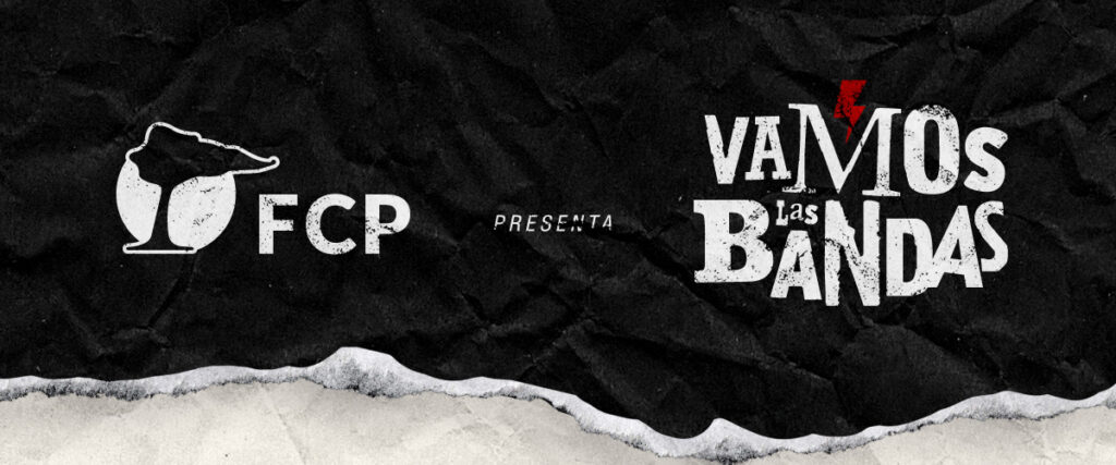 Vamos Las Bandas FCP