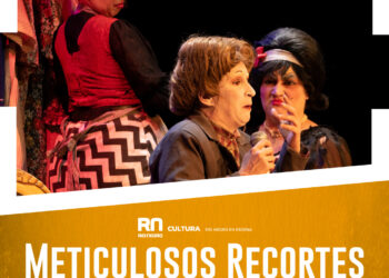 11° FNT “Meticulosos recortes de señoritas rancias” | Gral. Roca